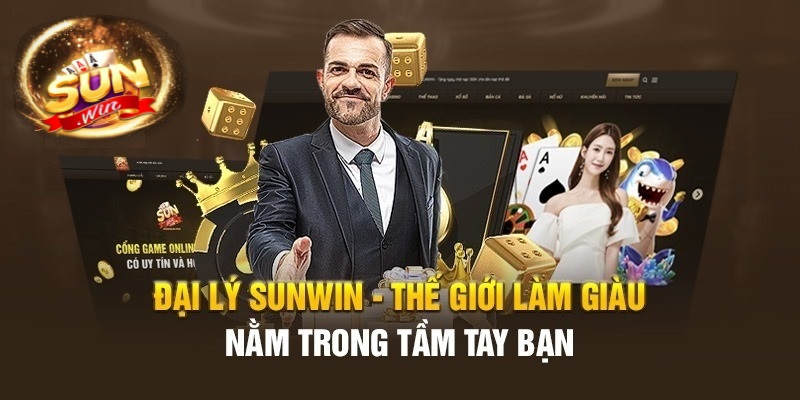 Cách trở thành đại lý Sunwin Tài Xỉu và nhận ưu đãi hấp dẫn